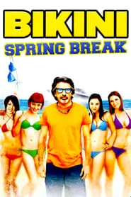 Bikini Spring Break (2012)