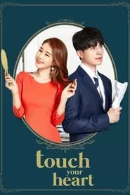 Touch Your Heart (2019) Season 1