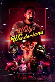 Willy’s Wonderland (2021)