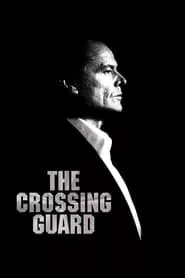 The Crossing Guard (1995)