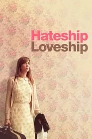 Hateship Loveship (2014)