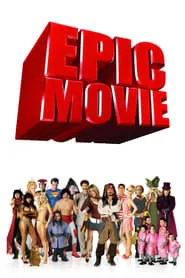 Epic Movie (2007)