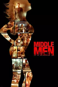 Middle Men (2009)