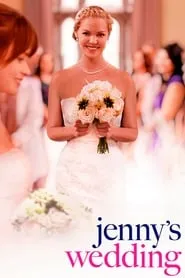 Jenny’s Wedding (2015)