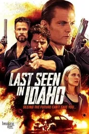 Last Seen in Idaho (2019)