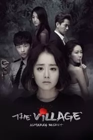 The Village: Achiara’s Secret (2015)