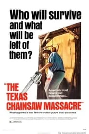 The Texas Chain Saw Massacre (1974)