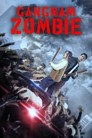 Gangnam Zombie (2023)