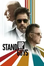 Stand Up Guys (2012)