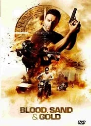 Blood, Sand & Gold (2017)