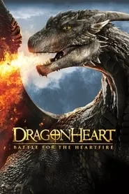 Dragonheart: Battle for the Heartfire (2017)