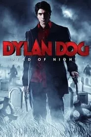 Dylan Dog: Dead of Night (2011)