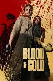 Blood & Gold (2023)