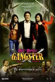 Bini-Biniku Gangster (2011)