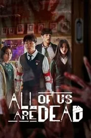 All of Us Are Dead (2022) Season 2