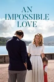 An Impossible Love (2018)