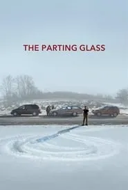 The Parting Glass (2018)