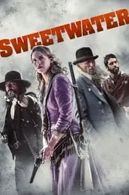 Sweetwater (2013)