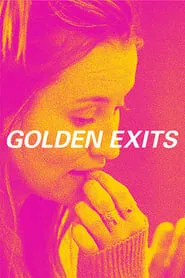 Golden Exits (2018)