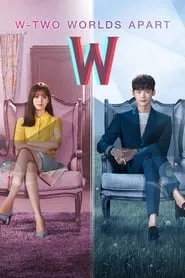 W: Two Worlds Apart (2016) Season 1