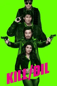 Kill Dil (2014)