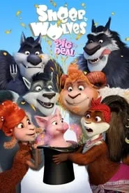 Sheep & Wolves: Pig Deal (2019)