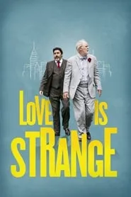 Love Is Strange (2014)