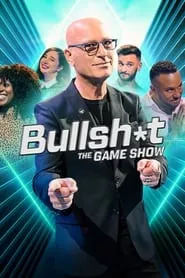 Bullsh*t The Gameshow (2022)