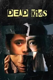 Dead Kids (2019)