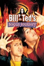 Bill & Ted’s Bogus Journey (1991)