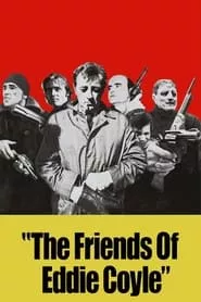 The Friends of Eddie Coyle (1973)