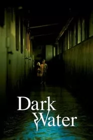 Dark Water (2002)