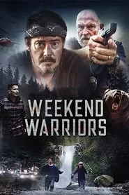 Weekend Warriors (2021)