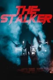 The Stalker (2020)