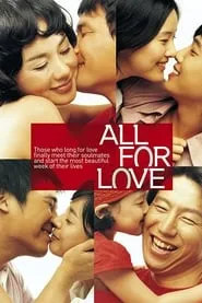 All for Love (2005)