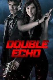 Double Echo (2017)