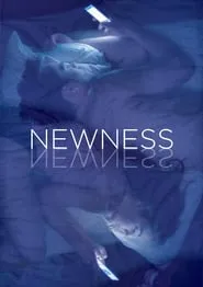 Newness (2017)