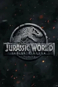 Jurassic World: Fallen Kingdom (2018)