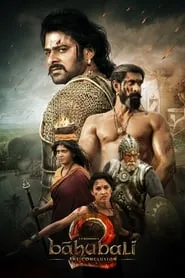 Bāhubali 2: The Conclusion (2017)