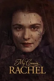 My Cousin Rachel (2017)