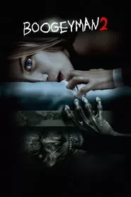 Boogeyman 2 (2007)