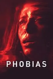 Phobias (2021)