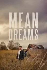 Mean Dreams (2016)